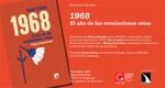 Barcelona: presentación de '1968. El año de las revoluciones rotas'