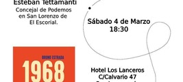 San Lorenzo de Escorial: presentación de '1968. El año de las revoluciones rotas'