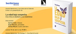 A Coruña: presentación de 'La edad bajo sospecha'