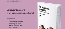 Telde: presentación de 'La izquierda canaria (y un nacionalismo pendiente)'