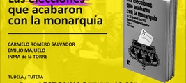 Tudela / Tutera: presentación de 'Las elecciones que acabaron con la monarquía'
