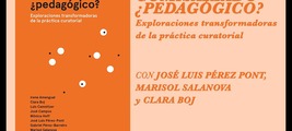 Valencia, presentación y coloquio: Comisariado ¿pedagógico?