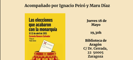 Zaragoza: presentación de 'Las elecciones que acabaron con la monarquía. El 12 de abril de 1931'
