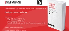 Sevilla: presentación de Huelgas, mareas y plazas