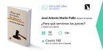 Feria del Libro de Madrid: José Antonio Martín Pallín formará '¿Para qué servimos los jueces?'