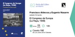 Feria del Libro de Madrid: Francisco Aldecoa y Eugenio Nasarre estarán firmando 'El Congreso de Europa (La Haya, 1948)' 