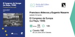 Feria del Libro de Madrid: Francisco Aldecoa y Eugenio Nasarre estarán firmando 'El Congreso de Europa (La Haya, 1948)'