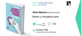 Feria del Libro de Madrid: Alicia Miyares estará firmando 'Delirio y misoginia trans'