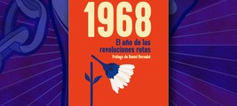 San Sebastían de los Reyes: presentación de '1968. El año de las revoluciones rotas'