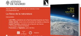 Madrid: presentación de 'Física de la naturaleza'