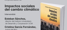 Madrid: presentación de 'Impactos sociales del cambio climático'