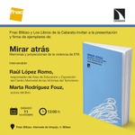 Bilbao: presentación de 'Mirar atrás'