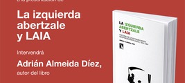 Pamplona-Iruñea: presentación de 'La izquierda abertzale y LAIA'