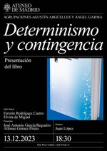 Madrid: presentación de 'Determinismo y contingencia'