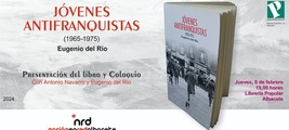 Albacete: presentación de 'Jóvenes antifranquistas'