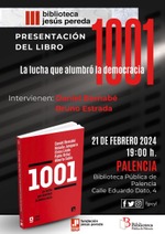 Palencia: presentación de '1001. La lucha que alumbró la democracia'