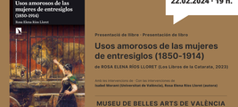 València: presentación de 'Usos amorosos de las mujeres de entresiglos (1850-1914)'