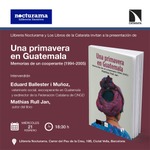 Barcelona: presentación de 'Una primavera en Guatemala'