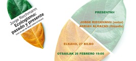 Bilbao: presentación de 'Ecologismo, pasado y presente'