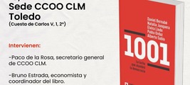 Toledo: presentación de '1001. La lucha que alumbró la democracia'