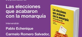 Madrid: presentación de 'Las elecciones que acabaron con la monarquía'