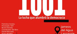 Lanzarote: presentación de '1001. La lucha que alumbró la democracia'