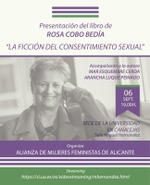 Alicante: presentación de 'La ficción del consentimiento sexual'