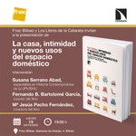 Bilbao: presentación de 'La casa, intimidad y nuevos usos del espacio doméstico'