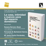 San Sebastián-Donostia: presentación de 'La casa, intimidad y nuevos usos del espacio doméstico'