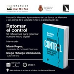 Los Santos de Maimona: presentación de 'Retomar el control'