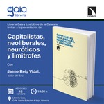 Valencia: presentación de 'Capitalistas, neoliberales, neuróticos y limítrofes'