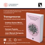 Murcia: presentación de 'Transgresoras. Una historia cultural de las mujeres'