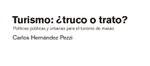 Presentación de 'Turismo: ¿truco o trato?'