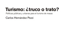 Presentación de 'Turismo: ¿truco o trato?'