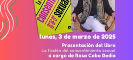 Sevilla: presentación de 'La ficción del consentimiento sexual'