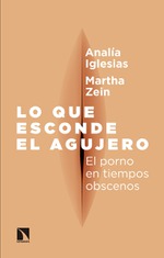 Presentación de 'Lo que esconde el agujero', de Analía Iglesias y Martha Zein