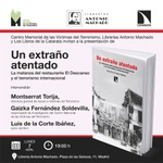 Madrid: presentación de 'Un extraño atentado'