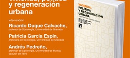 Granada: presentación de 'Vivienda, política y regeneración urbana'