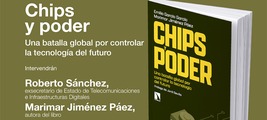Madrid: presentación de 'Chips y poder'