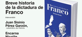 Madrid: presentación de 'Breve historia de la dictadura de Franco' 