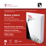 Valladolid: presentación de 'Bulos y barro'