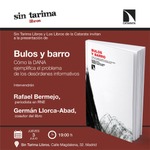 Madrid: presentación de 'Bulos y barro'