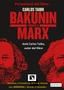 Granollers: presentación de 'Bakunin frente a Marx'