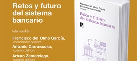 Madrid: presentación de 'Retos y futuro del sistema bancario'