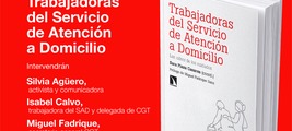 Madrid: presentación de 'Trabajadoras del Servicio de Atención a Domicilio'