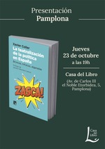 Pamplona: presentación de 'La teatralización de la política en España'
