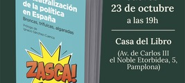 Pamplona: presentación de 'La teatralización de la política en España'