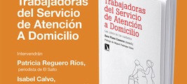 Leganés: presentación de 'Trabajadoras del Servicio de Atención A Domicilio'