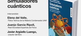 Madrid: presentación de 'Simuladores cuánticos'