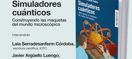 Barcelona: presentación de 'Simuladores cuánticos'